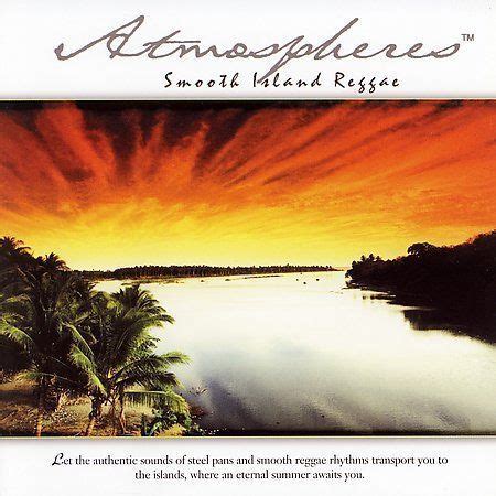 Atmospheres Smooth Island Reggae By Various Artists CD Apr 2007 2