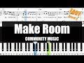 🎹COMMUNITY MUSIC - Make Room | Sheet + Lyrics + Chords Piano Easy ...