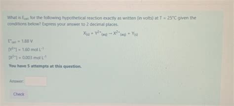 Solved What Is Eces For The Following Hypothetical Reaction Chegg