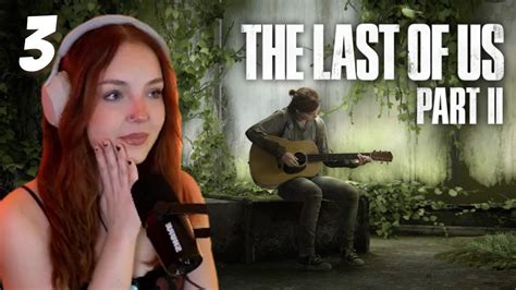 Ellie Dina Shimmer And A Dream The Last Of Us Part Ii Part 3 Youtube