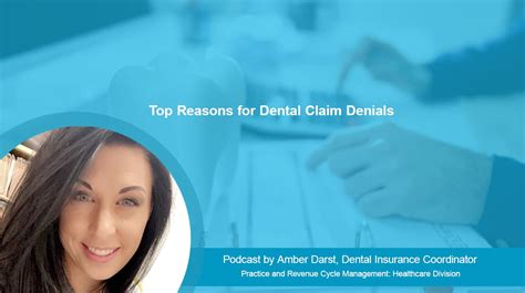 Osi Podcast Top Reasons For Dental Claim Denials