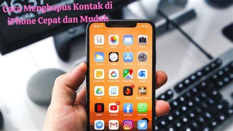 Cara Menghapus Kontak Di IPhone Cepat Dan Mudah Tribunbengkulu