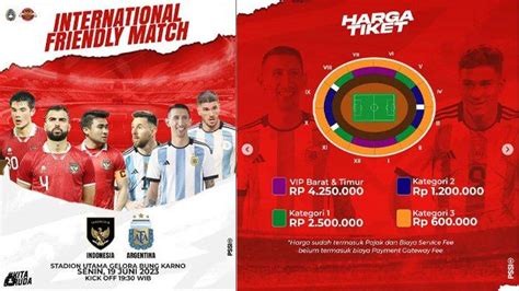 Daftar Harga Tiket Timnas Indonesia Vs Argentina Link Tiket Rp