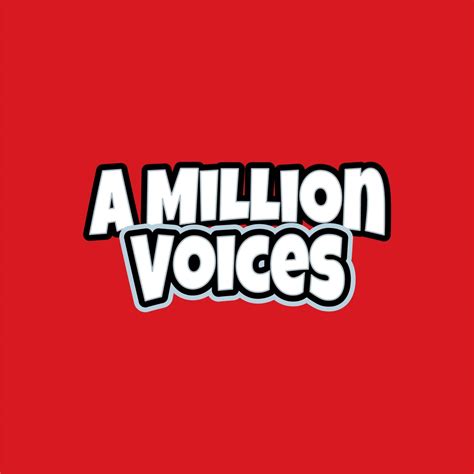 A Million Voices Podcast A Million Voices Podcast Listen Notes