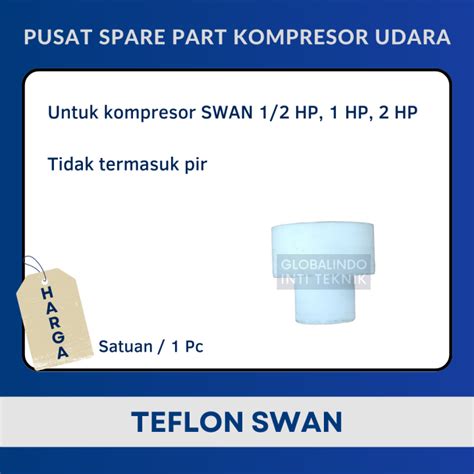 Teflon Isi Check Valve Kompresor Angin SWAN 1 2 HP 1 HP 2 HP Lazada