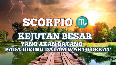 SCORPIO Bersiaplah Kejutan Besar Akan Datang Padamu Dalam Waktu Dekat