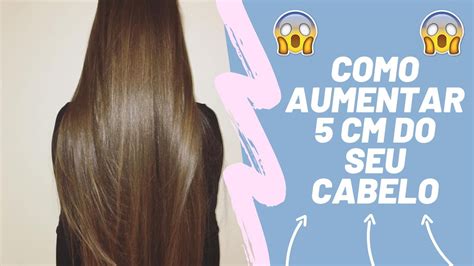 Como Fazer O Cabelo Crescer Cm Por M S Youtube