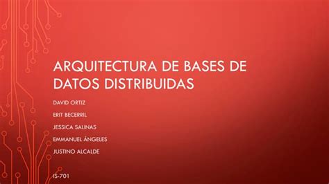 Arquitectura De Bases De Datos Distribuidas Ppt