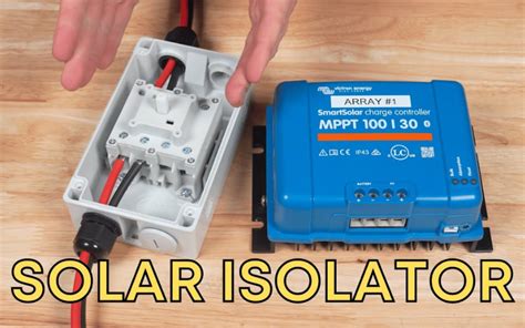 Why Do You Need Solar Dc Isolator Switch