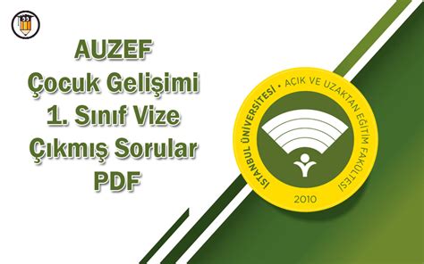 Auzef Ocuk Geli Imi S N F Km Sorular Pdf Ndir Renci G Ndemi