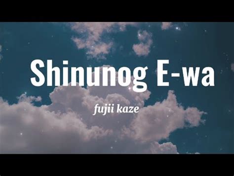 Fujii Kaze Shinunoga E Wa Lyrics Youtube