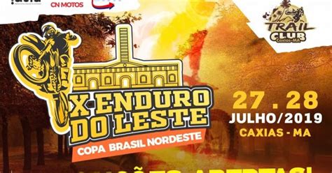 Blog do Sabá Estão abertas inscrições para X Enduro do Leste em Caxias