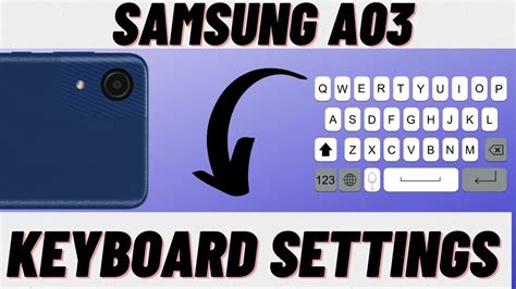 Samsung A03 A03 Core Keyboard Settings Keyboard Sound And Vibration Youtube