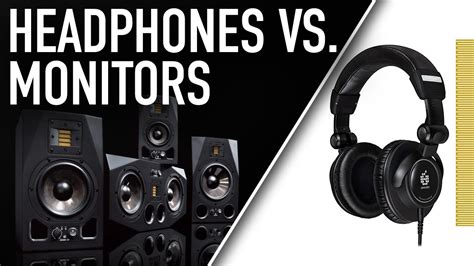 Headphones Vs Monitors What To Use When Adam Audio Youtube