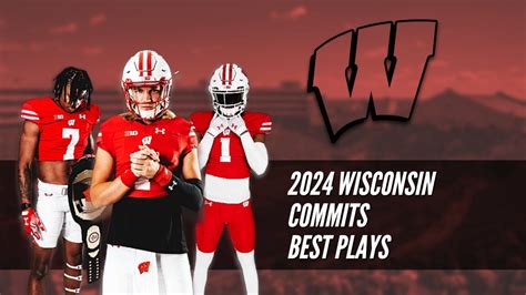 ALL Wisconsin 2024 Football Commits Best Plays YouTube