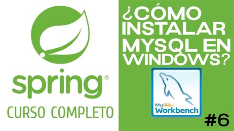 Curso Completo De Spring Boot C Mo Instalar Mysql Workbench