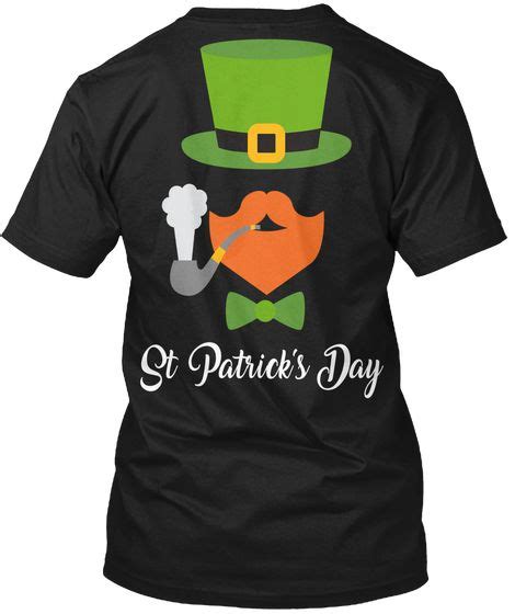 St Patricks Day Black T Shirt Back T Shirt St Patrick St Patricks Day