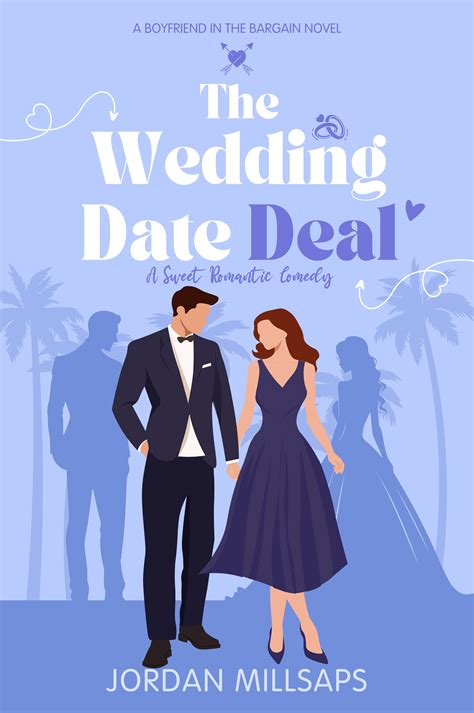 The Wedding Date Deal by Jordan Millsaps | Goodreads