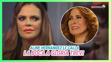 Aline Hern Ndez Le Manda Fuerte Mensaje A Gloria Trevi Michismesito