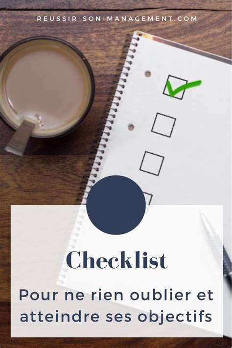 Checklist Pour Ne Rien Oublier Et Atteindre Ses Objectifs Artofit