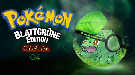 Pokemon Blattgrün Cubelocke 04 Wie gewonnen so zerronnen YouTube