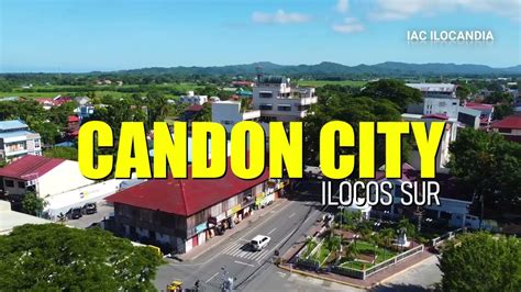 Candon City Ilocos Sur Youtube