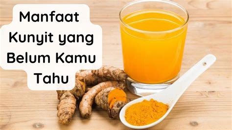 Fakta Unik Khasiat Kunyit Yang Jarang Orang Tahu Tanamanobat