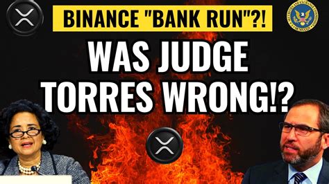 XRP NEWS WTF WAS JUDGE TORRES WRONG RAKOFF WHO BINANCE BANK