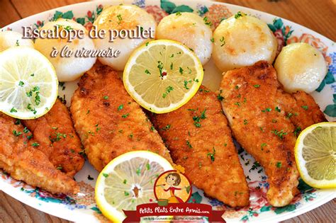 Escalope de poulet à la viennoise Petits Plats Entre Amis