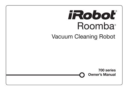 iRobot Roomba Vacuum Cleaning Robot 761 Manual - User Guide & Tips