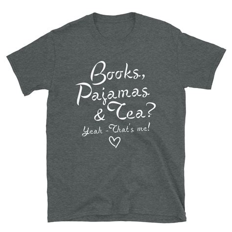 Book Lover Ts Book Lover T Shirt Books Pajamas And Tea Etsy