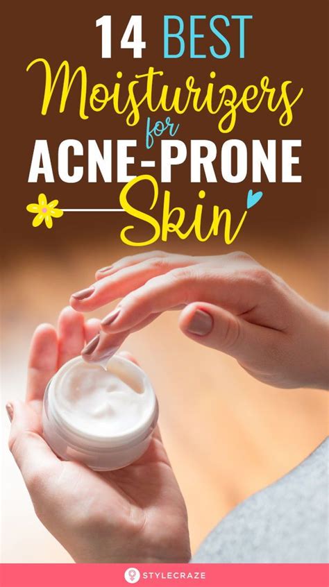 The 15 Best Moisturizers For Acne Prone Skin Of 2020 In 2020 Best