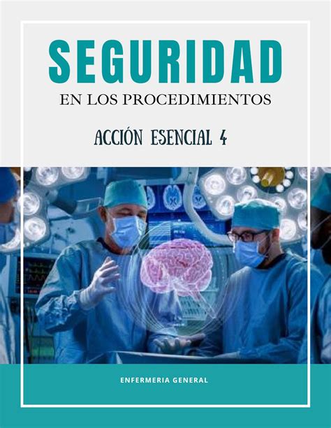 Acción esencial 4 Seguridad en los procedimientos by KATIA FUENTES