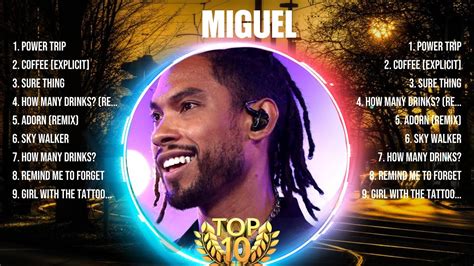 miguel top hits popular songs top  song collection youtube