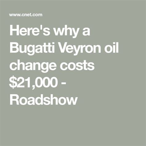 Bugatti Veyron Oil Change Cost