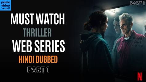 Top 5 Best Thriller Web Series On Netflix Amazon Prime Best Thriller