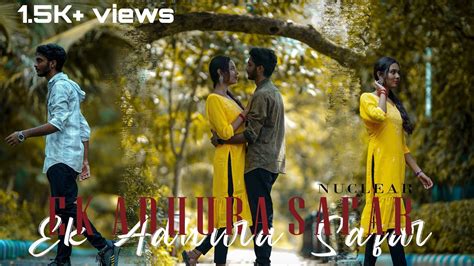 Nuclear Ek Adhura Safar Prod Sourabhkr Official Music Video