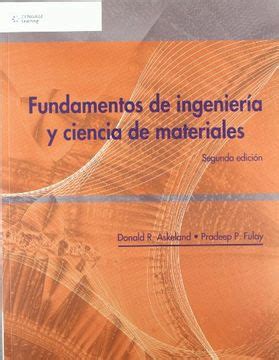 Libro Fundamentos De Ingenieria Y Cie De Askeland Buscalibre