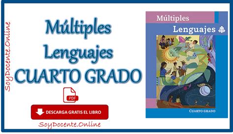 Libro de Múltiples lenguajes cuarto grado de Primaria obra de la SEP