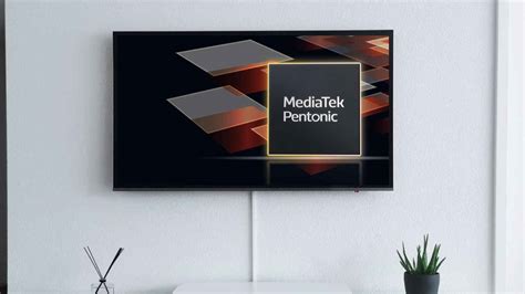 Mediatek Pentonic An Ai Chipset For Smart Tvs Announced At