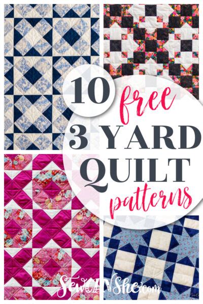 10 Beautiful 3 Yard Quilt Patterns: All Free!