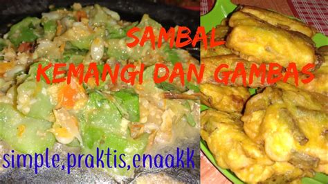 Sambal Gambas Kemangi Menu Berbuka Puasa Maupun Sahur Praktis Dan