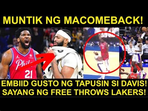 Embiid Gusto Ng Tapusin Si Davis Kinalabaw Ang Lakers Lakers