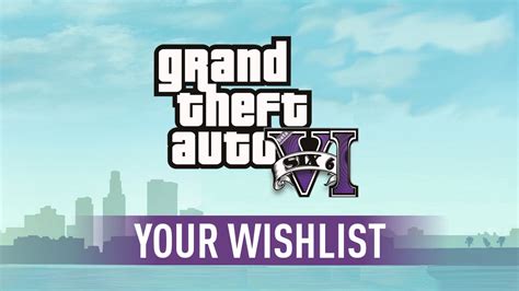 GTA 6 – Wishlist – Spottis