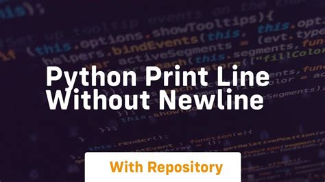 Python Print Line Without Newline Youtube