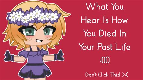 What You Hear Is How You Died In Your Past Life Aftermath Meme