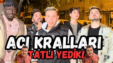 ACI KRALLARI İLE TATLI YEDİK YouTube