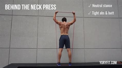 How To Do Behind The Neck Presss With Resistance Bands Yuryfit Youtube