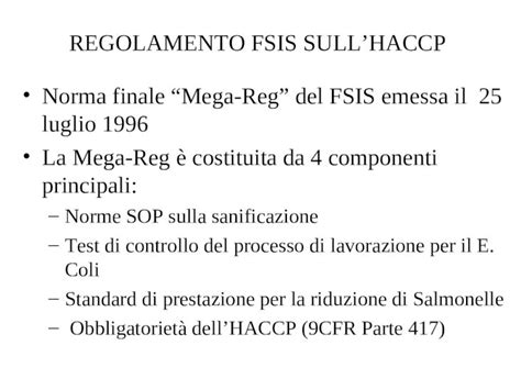 PPT REGOLAMENTO FSIS SULLHACCP Norma Finale Mega Reg Del FSIS Emessa