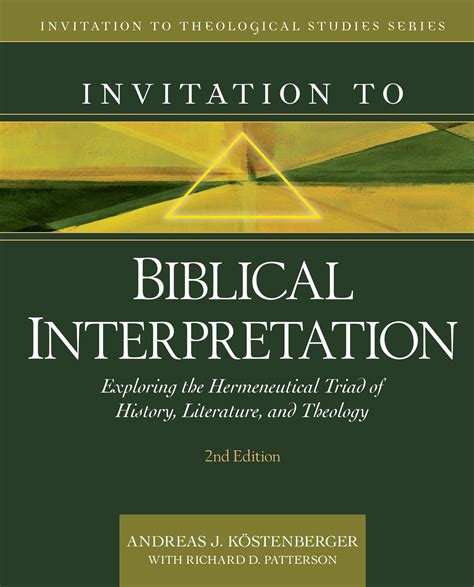 Invitation To Biblical Interpretation Exploring The Hermeneutical